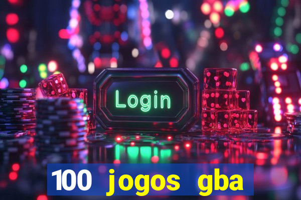 100 jogos gba download pt-br